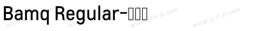 Bamq Regular字体转换